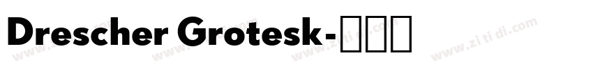 Drescher Grotesk字体转换